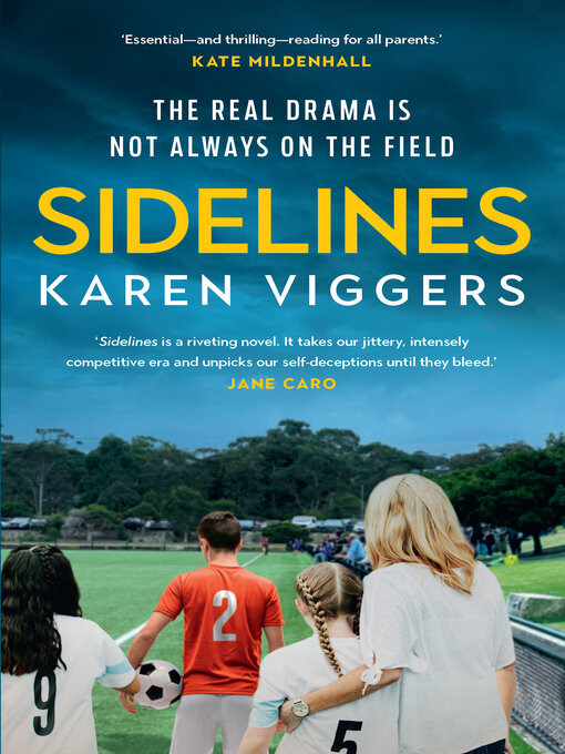 Title details for Sidelines by Karen Viggers - Wait list